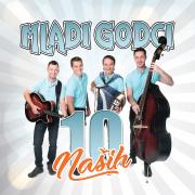 ANSAMBEL MLADI GODCI - NAŠIH 10